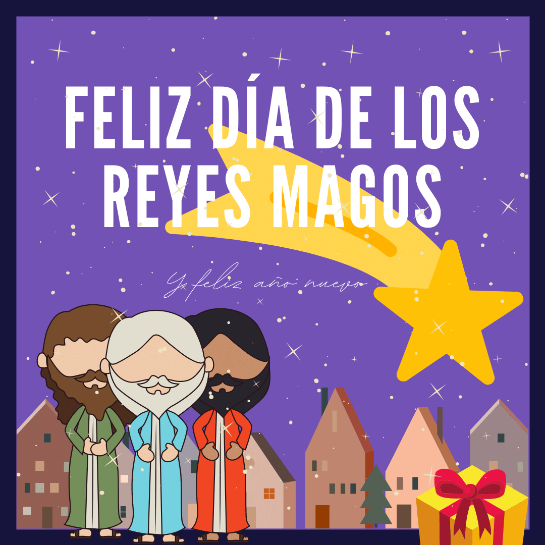 List 92+ Images Imagenes De Feliz Dia De Los Reyes Magos Stunning