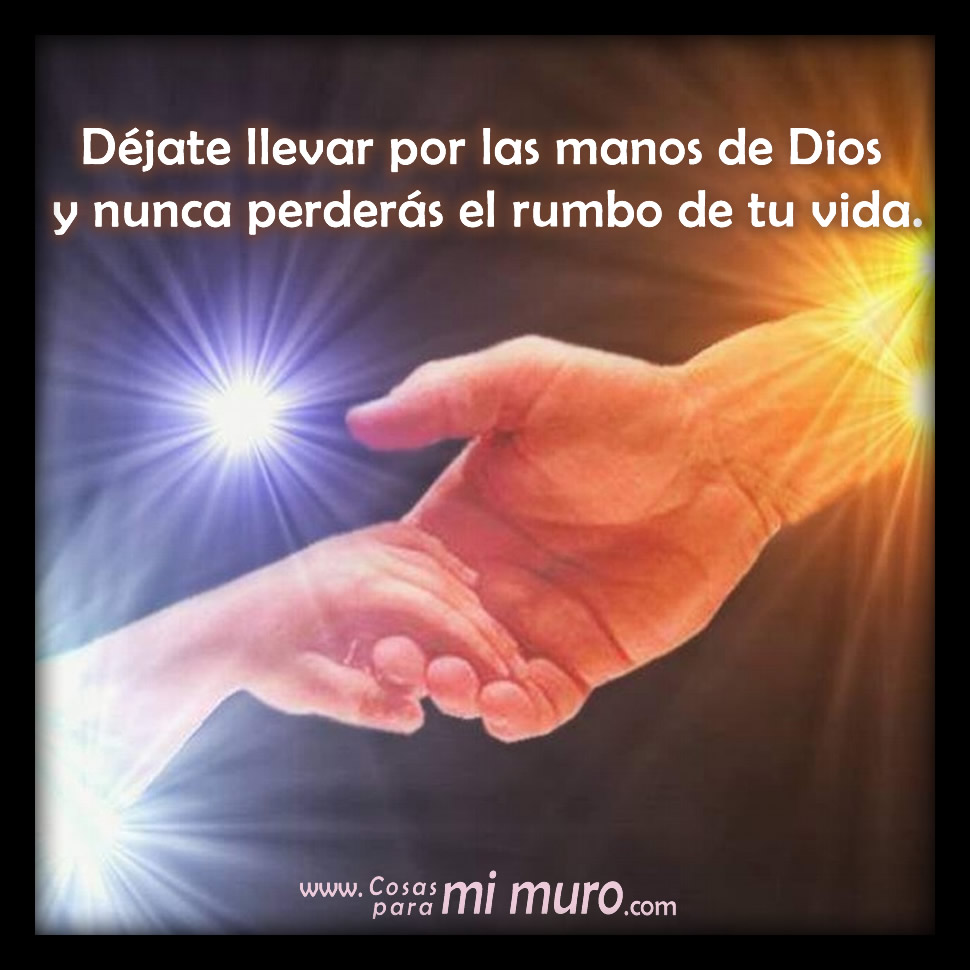 Las Manos De Dios Cosas Para Mi Muro