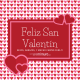 Besos, abrazos y cariño por San Valentín