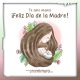 Te amo mamá, feliz día de la madre
