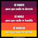 Sé buena persona: fuerte, noble y humilde