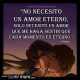 No necesito un amor eterno