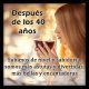 ¡Tengo 40 y más!