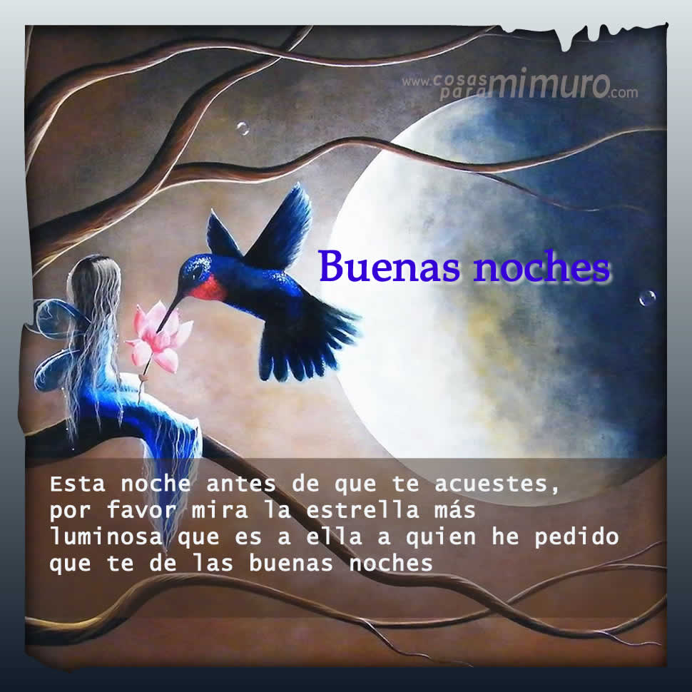 Buenas Noches! - Cosas para mi muro Buenas Noches! - Cosas para mi muro