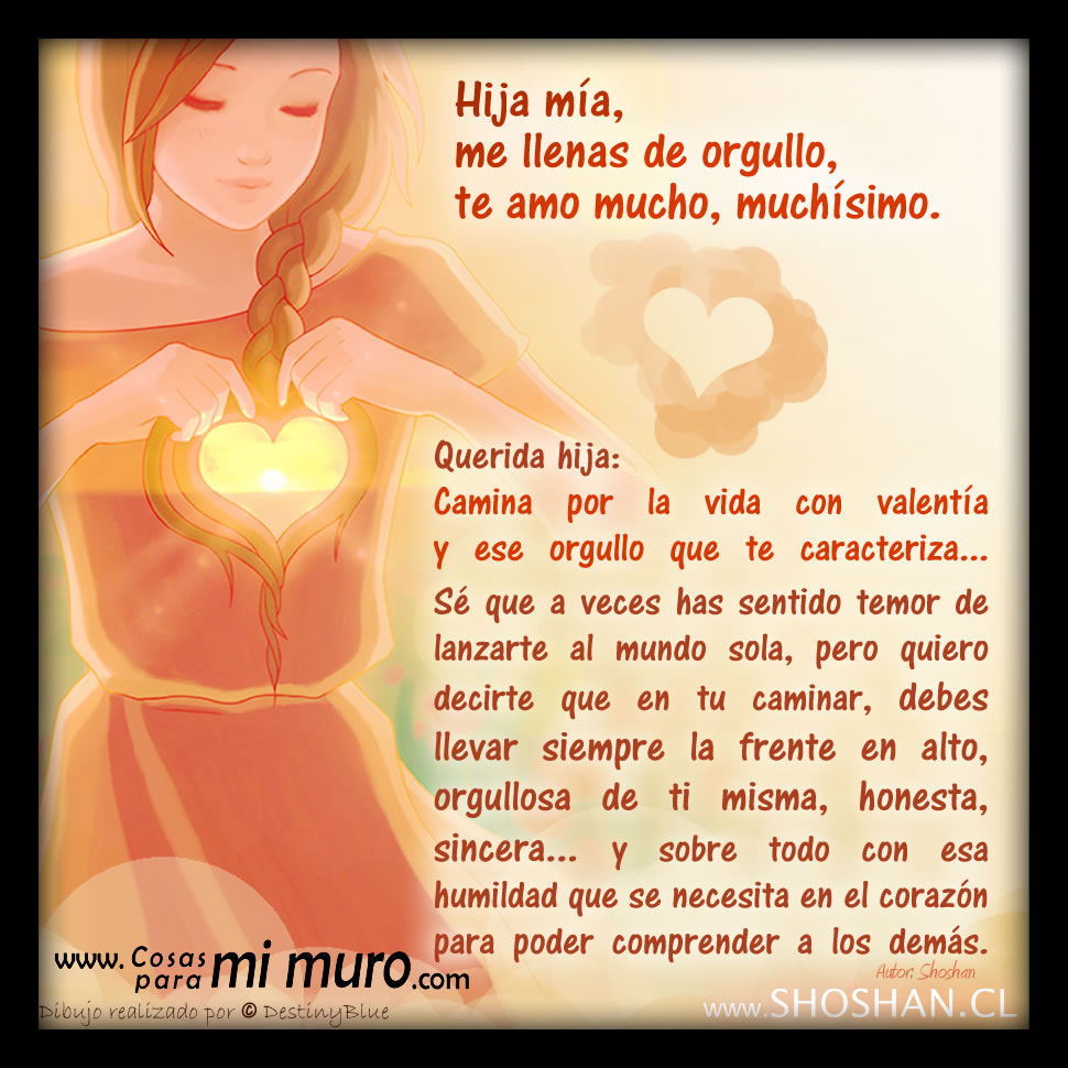 Hija mía, tu madurez me llena de orgullo - Cosas para mi muro