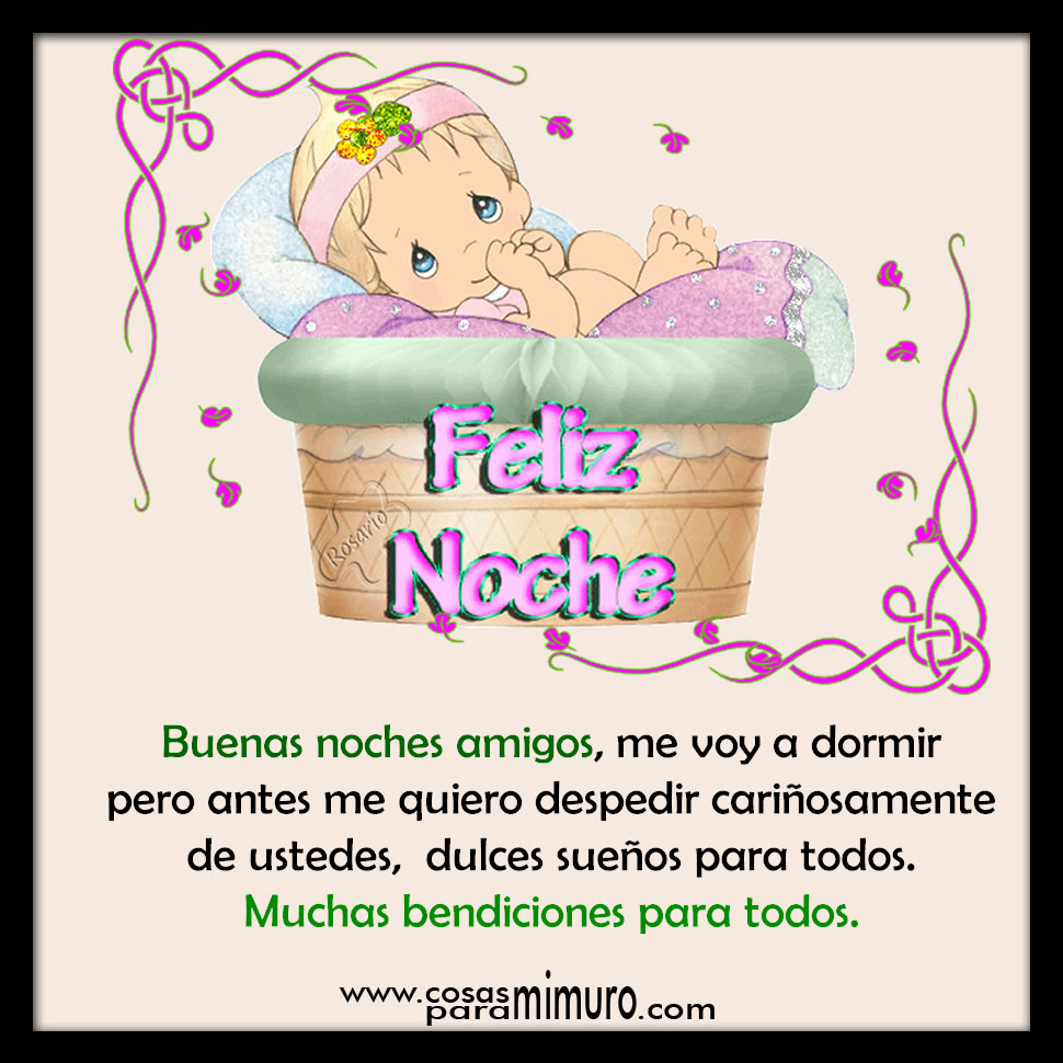 Feliz Noche - Cosas para mi muro Feliz Noche - Cosas para mi muro