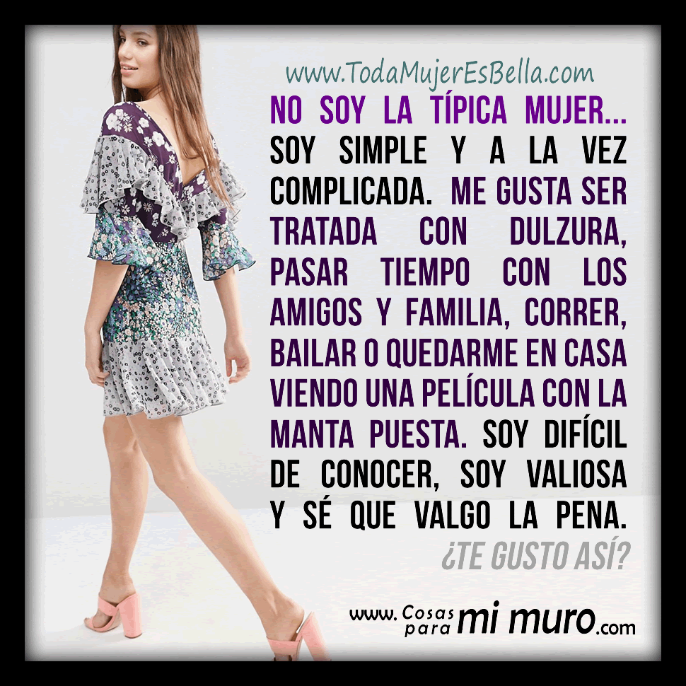 No soy la típica mujer - Cosas para mi muro No soy la típica mujer - Cosas para mi muro
