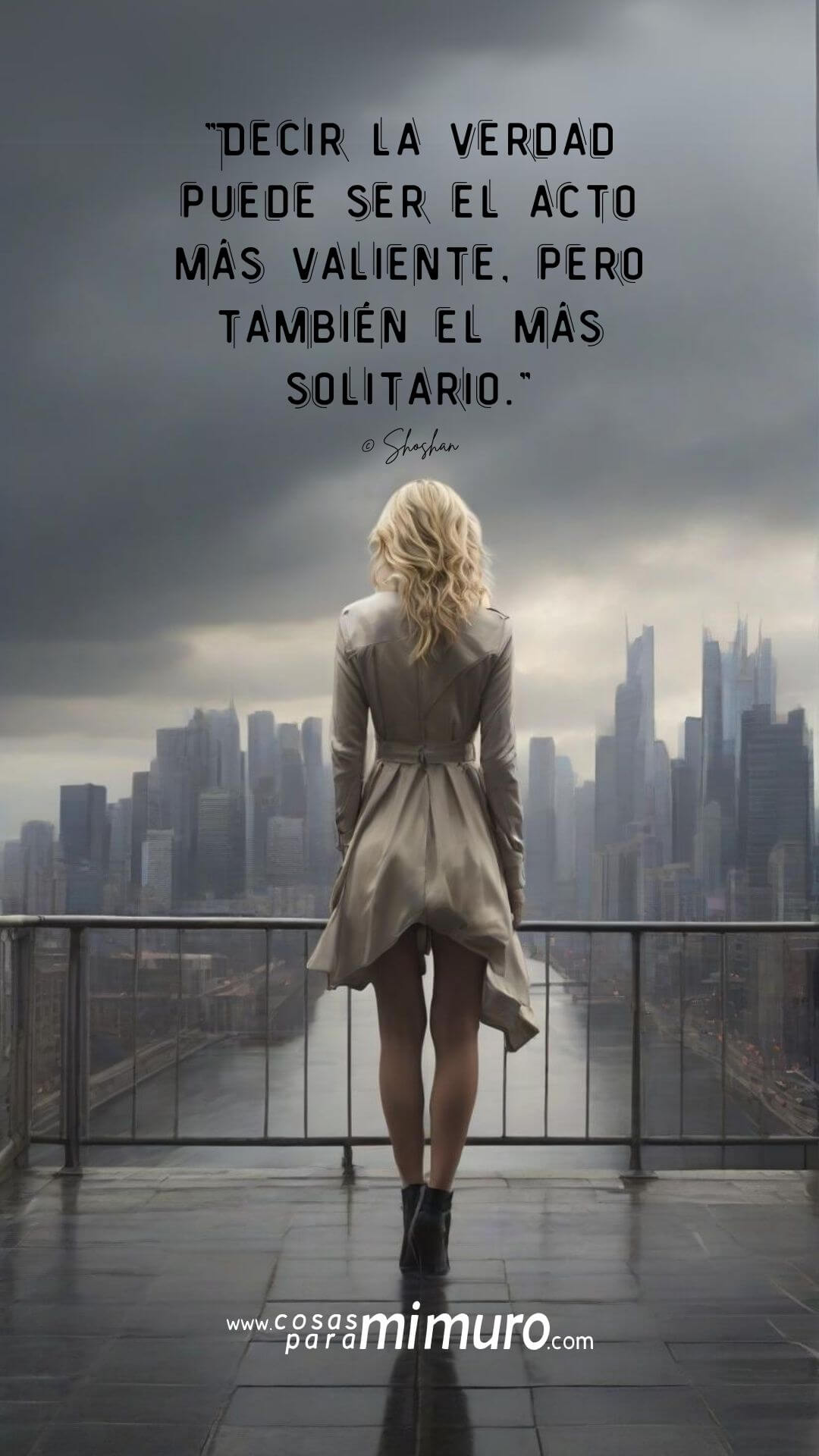 Decir la verdad puede ser el acto más valiente, pero también el más solitario.