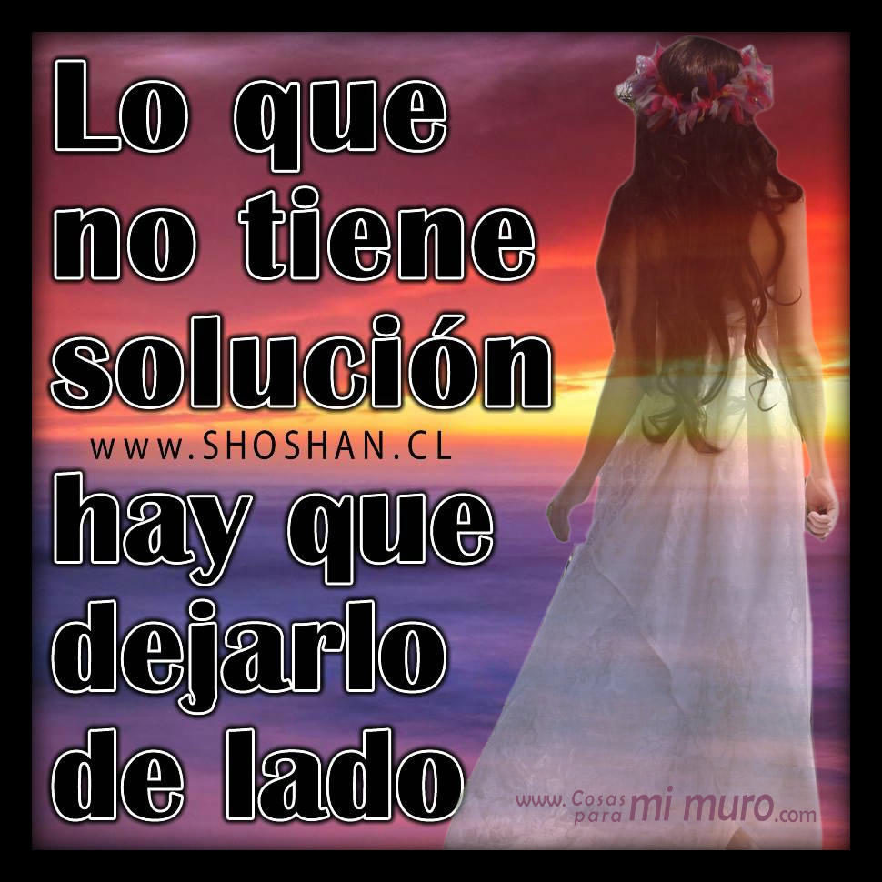 Lo que no tiene solución