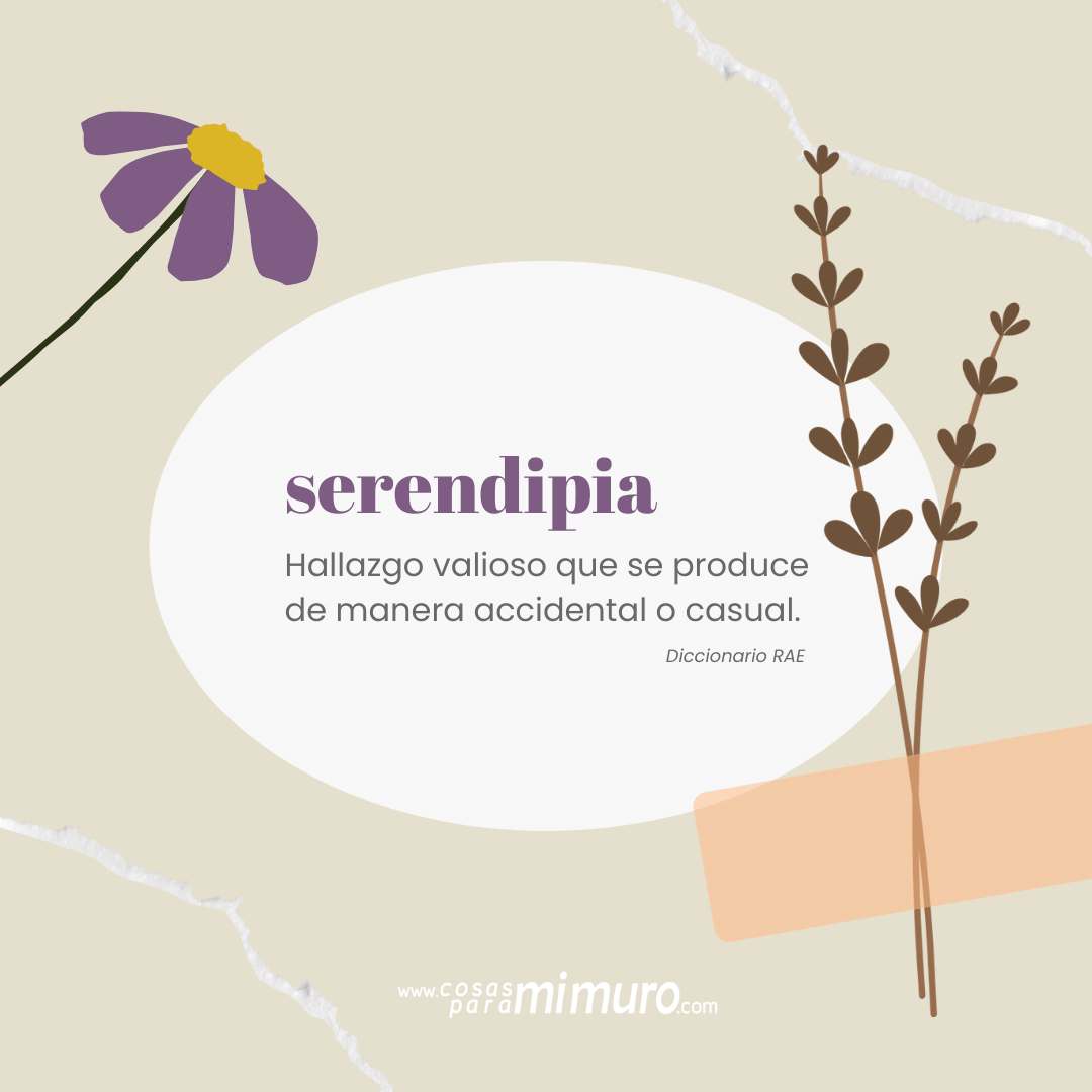 Serendipia [ definición ] 