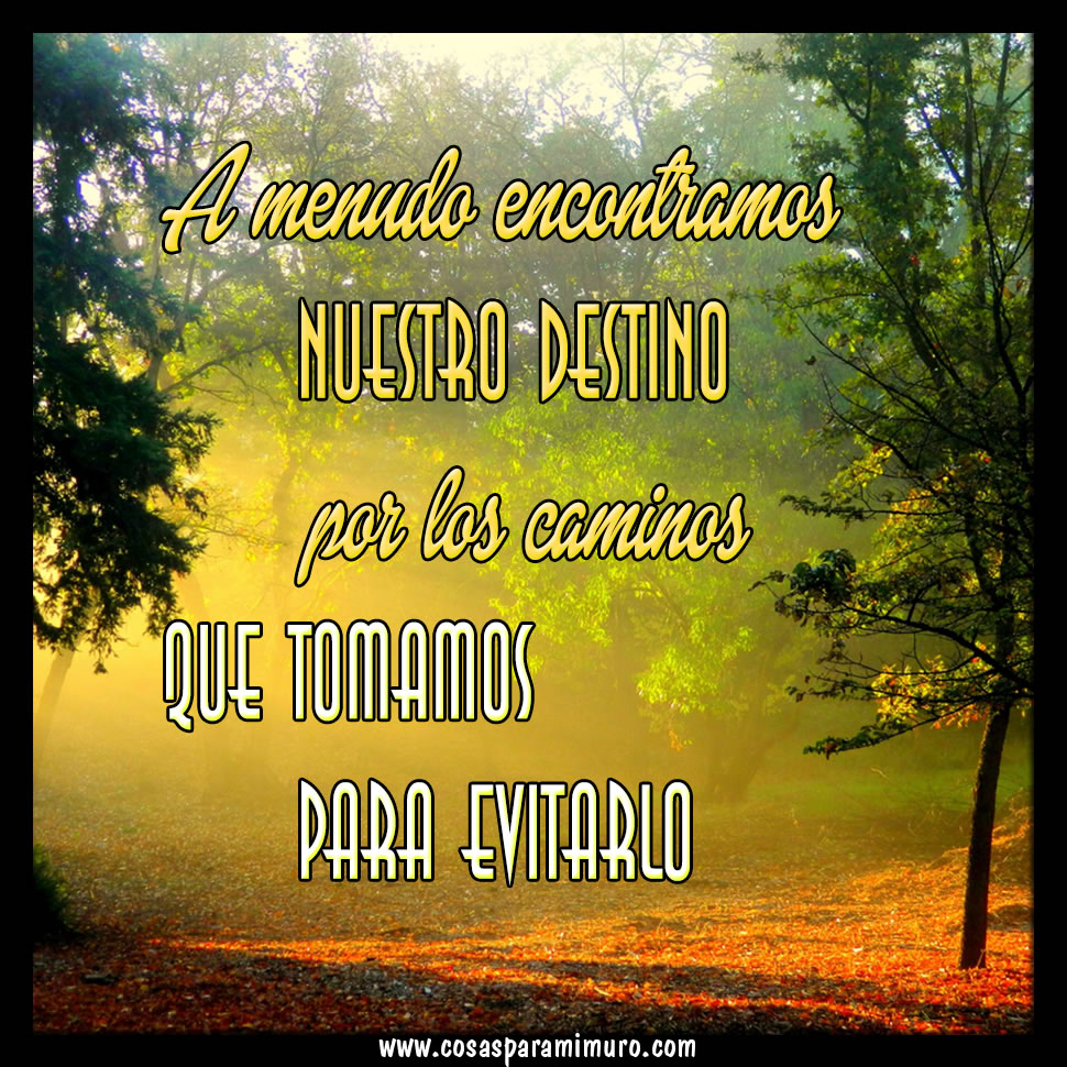El destino ineludible