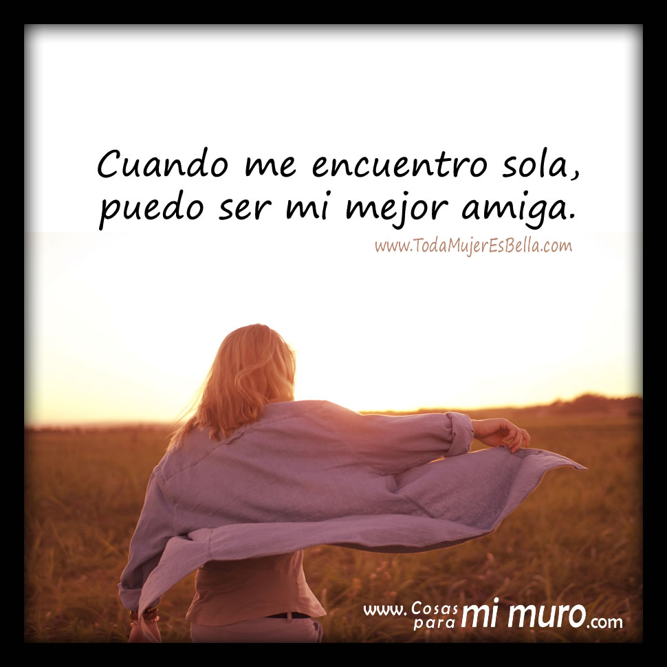 Cuando me encuentro sola