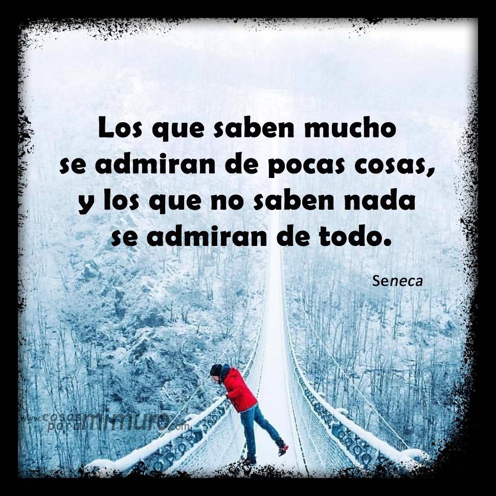 Los que saben  mucho...